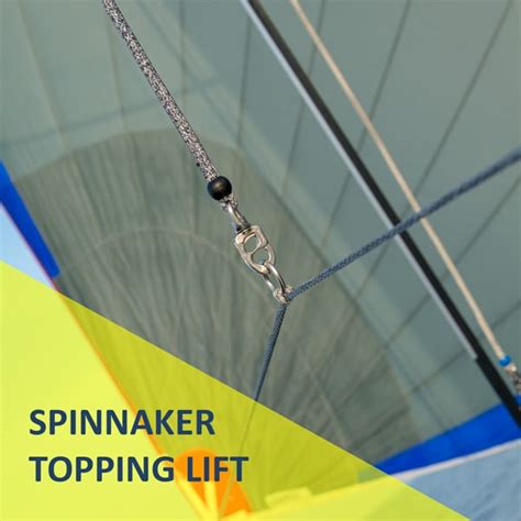 Ready To Use Spinnaker Pole Topping Lift For Offshore Cruising