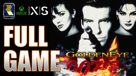 Goldeneye 007 Walkthrough Full Game Xbox Series X Switch N64 Youtube