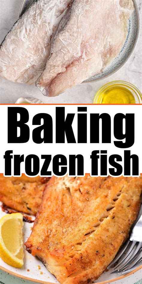 Baking Frozen Fish Fillets In Oven Baked Frozen Fish Recipe