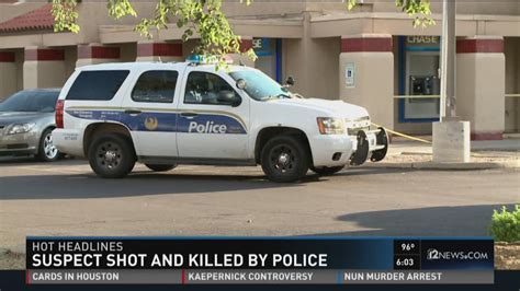Phoenix Pd Involved In Shooting Suspect Killed