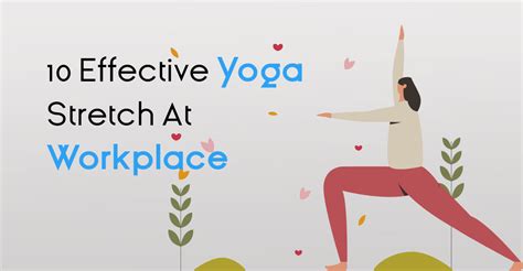 10 Effective Yoga Stretch At Workplace — Asterisk Hubs