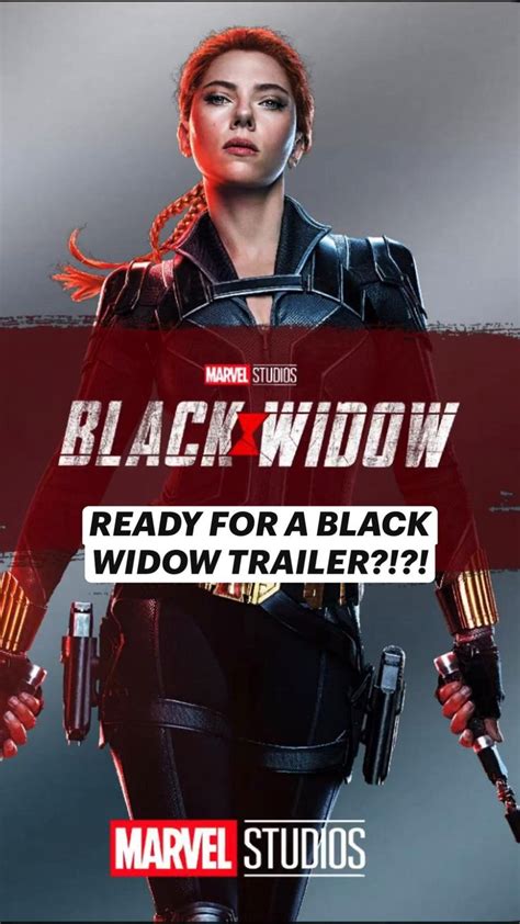 Ready For A Black Widow Trailer Black Widow Marvel Black Widow