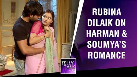Rubina Dilaik Talks About Romance Between Harman And Soumya Shakti Astitva Ke Ehsaas Ki Youtube