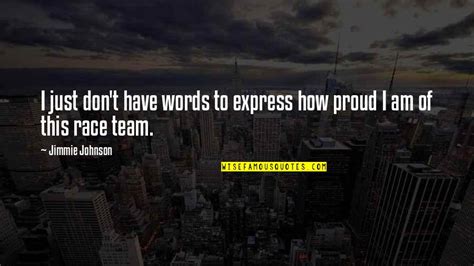 I Am Proud Of My Team Quotes Top 22 Famous Quotes About I Am Proud Of