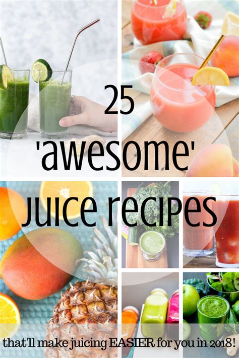 25 Awesome And Simple Juice Recipes For 2018 Sprouting Zen