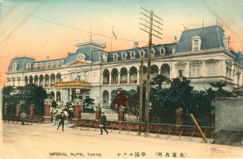 Imperial Hotel 1890 1923 Old Tokyo