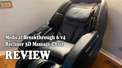 Medical Breakthrough 6 V4 Recliner 3d Massage Chair Review 2020 Youtube