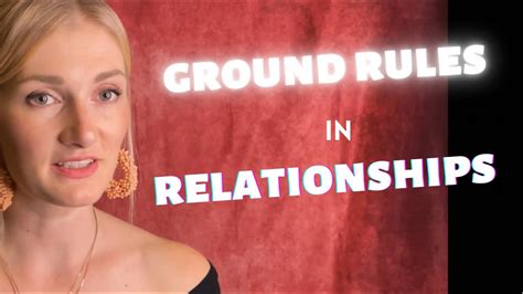 ground rules in relationships non negotiables youtube