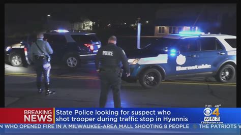 Massachusetts State Police Seek Suspect Who Shot Trooper During Hyannis Traffic Stop Youtube