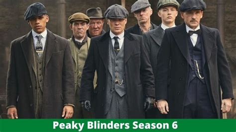 Peaky Blinders Season 6 Release Date Time And Everything You Need To Know Alpha News Call