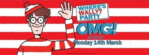 Dont Miss Omg Mondays Wheres Wally Fancy Dress Party Come Dressed