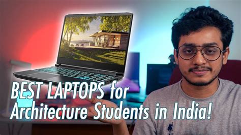 Best Laptops For Architecture Students B Arch In 2021 In India