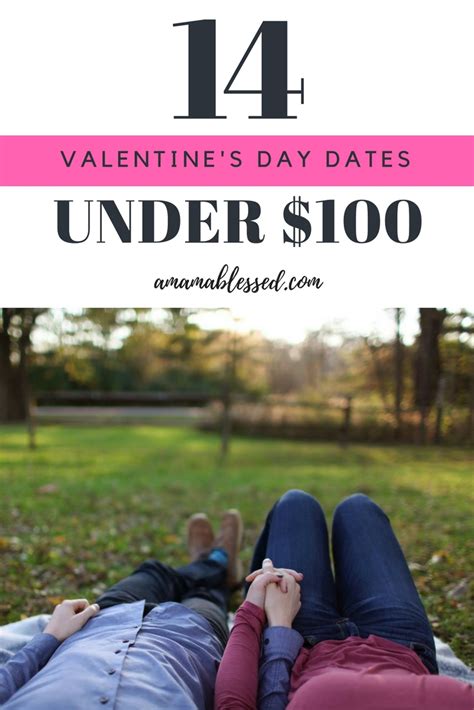 14 Valentine S Day Dates For Under 100 A Mama Blessed