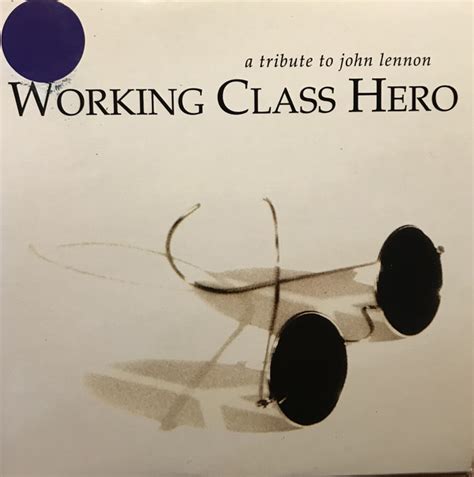 A Tribute To John Lennon Working Class Hero John Lennon 1995 Cd