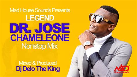 Legend Dr Jose Chameleone Nonstop Mix New Ugandan Music Dj Delo