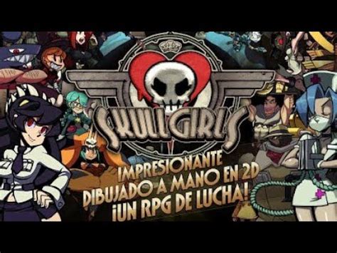 Noads, faster apk downloads and apk file update speed. JUEGOS PARA ANDROID SKULLGIRLS 2018 RPG ACION - YouTube