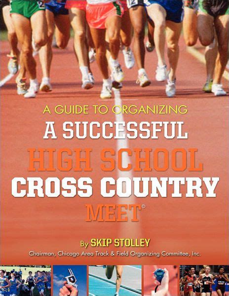 A Guide To Organizing A Successful High School Cross Country Meet By