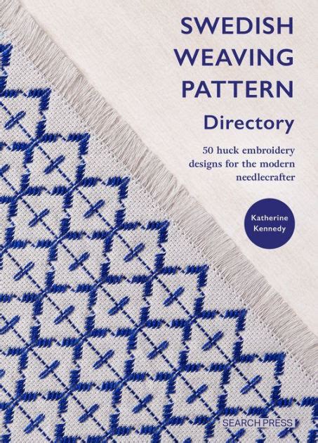 Swedish Weaving Pattern Directory 50 Huck Embroidery Designs For The