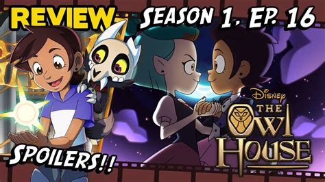 The Owl House Season 1 Ep16 Enchanting Grom Fright Spoiler Review