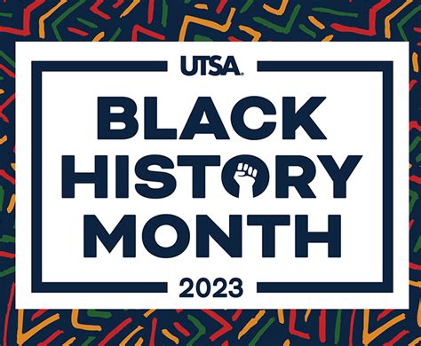 Utsa Recognizes And Celebrates Black History Month With Programs Throughout February Utsa