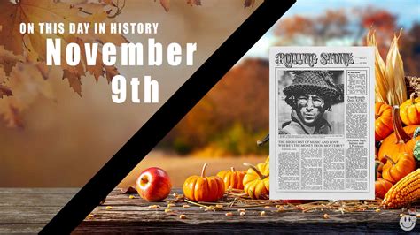 November 9 In History Today In History