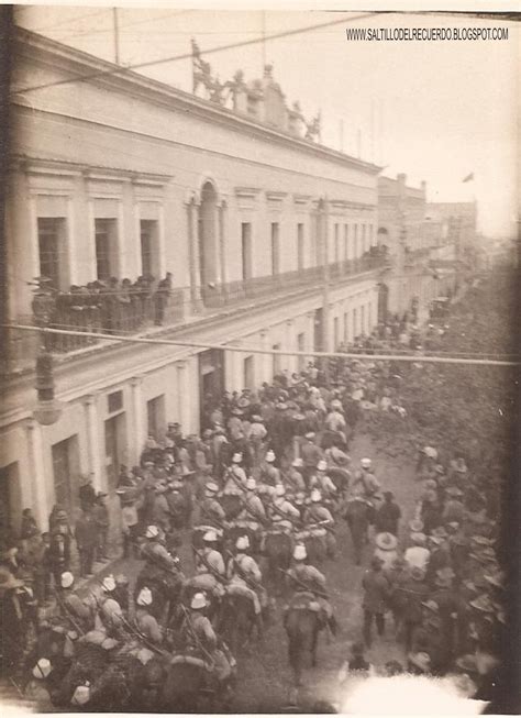 Saltillo Del Recuerdo Desfile Militar En Saltillo 8 De Marzo De 1913