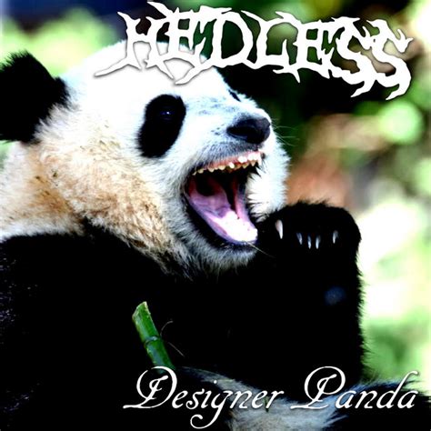 Designer Panda Song And Lyrics By Hedless Spotify