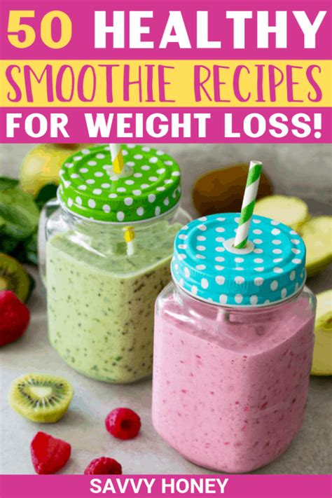 50 Weight Loss Smoothies Thatll Destroy Fat