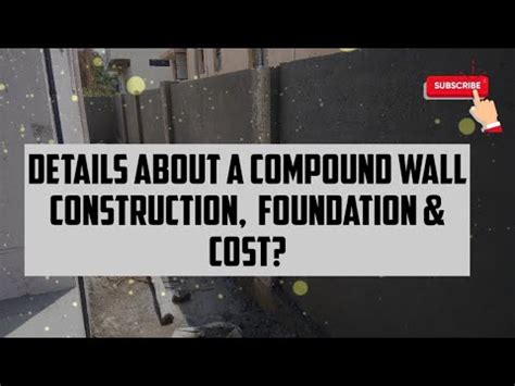 Construction Of Compound Wall Or Boundary Wall How To Make A Compound