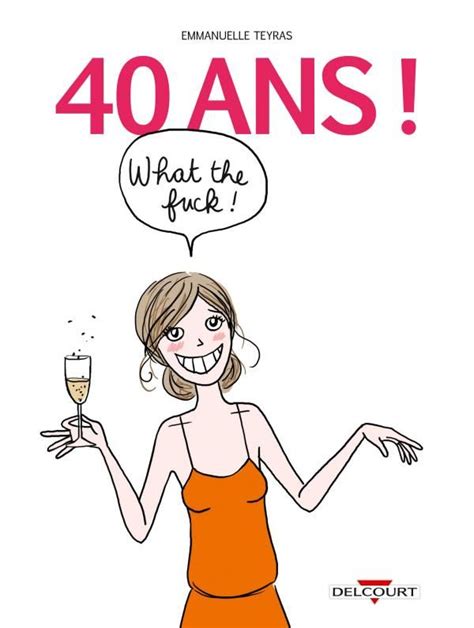 40 Ans Anniversaire Citation