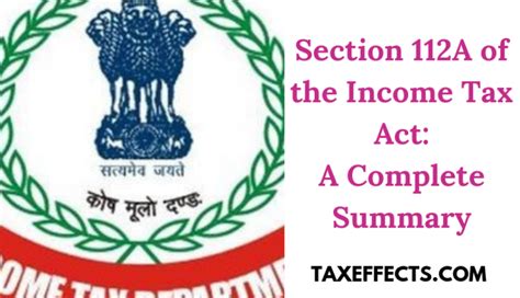 Section 112a Of The Income Tax Act A Complete Summary Tax Effects