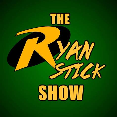 Ryan Stick Show