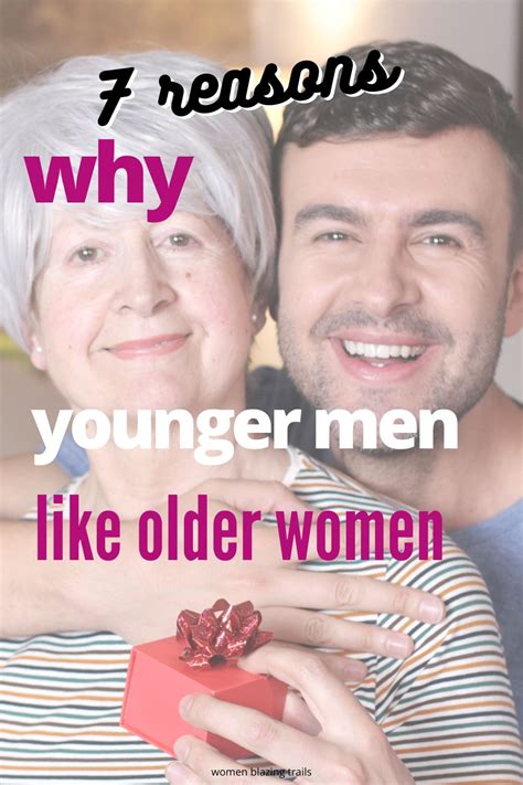 7 Intriguing Reasons Why Younger Men Like Older Women