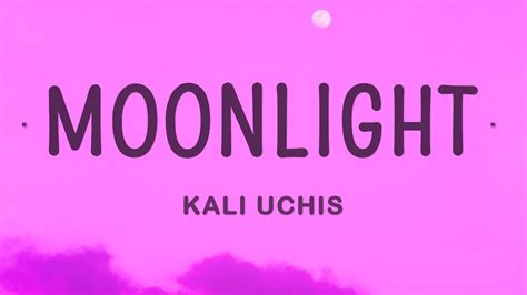 Kali Uchis Moonlight Lyrics Youtube Music