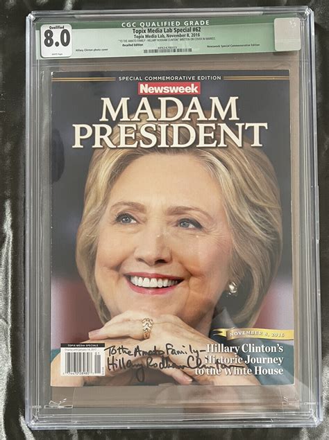 Signed Hillary Clinton Newsweek Madam President Recall Magazine 11 Jsacert Ebay