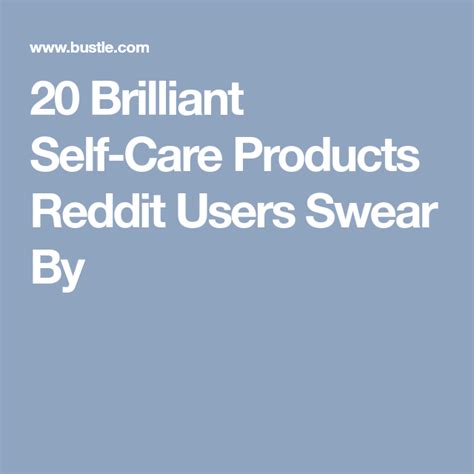 Solicitation results in an instant and permanent ban. 20 Brilliant Self-Care Products Reddit Users Swear By | Self care, Self, Health, nutrition