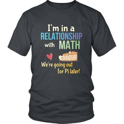 Funny Math Shirt T For Pi Day And Math Geeks Funny Math Puns Math Humor Math Shirts Funny