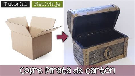 Tutorial Cofre Pirata De Cartón 📦♻️🏴‍☠️ ¡reciclando Cajas Youtube