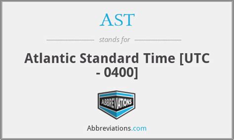 Ast Atlantic Standard Time Utc 0400