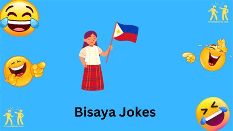 Laugh With 35 Bisaya Jokes A Taste Of Visayan Humor