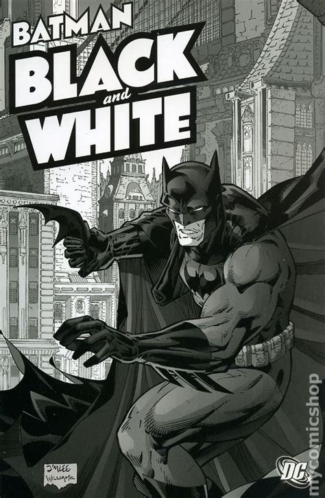 Batman Black And White Tpb 2007 2015 Dc Comic Books