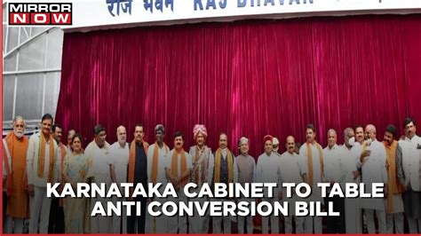 Karnataka Anti Conversion Bill To Be Tabled In Cabinet Today Proposes