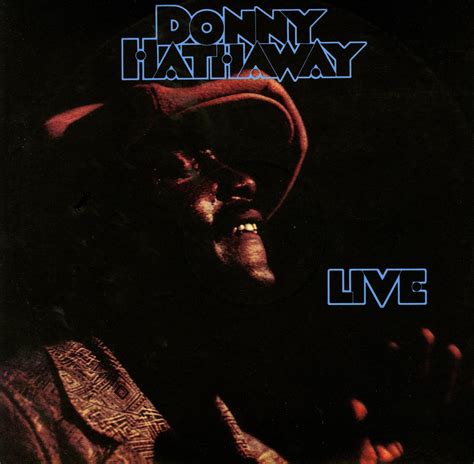 A Song For You Remembering The Life And Artistry Of Donny Hathaway