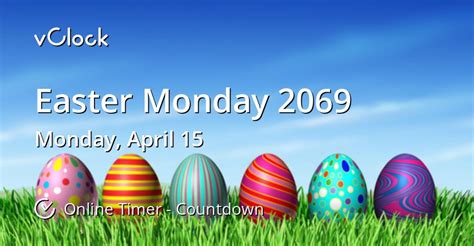 When Is Easter Monday 2069 Countdown Timer Online Vclock