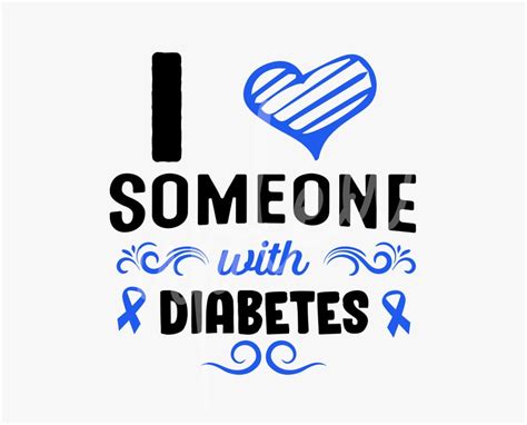 I Love Someone With Diabetes Svg Diabetes Awareness Svg Light Blue