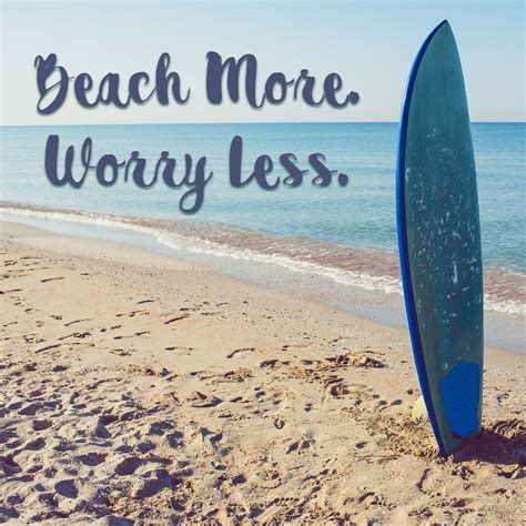 6 Summer Beach Quotes That Will Make You Long For Topsail