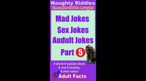 Mad Jokes Adult Jokes Sex Jokes Adult Facts Best Dirty Jokes