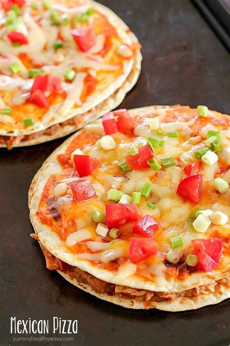 How About Mexican Pizzas For Dinner They Re An Easy Yummy Recipe Of Layered Flour Tortillas