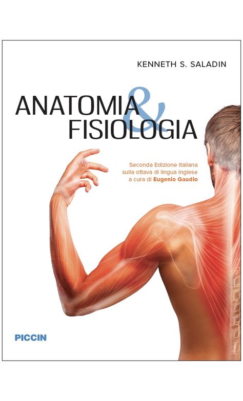 Anatomia And Fisiologia Piccin Nuova Libraria S P A