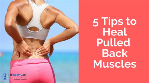 5 Steps To Quickly Recover From A Pulled Back Muscle